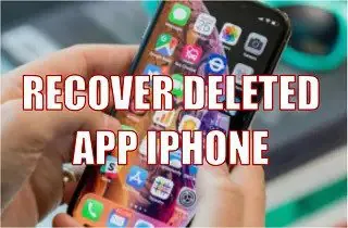 feature recover deleted app iphone