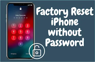 feature factory reset iphone wo password