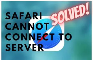 feature safari cant connect to server
