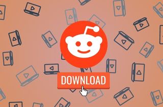 Reddit からビデオをダウンロード: 総合ガイド