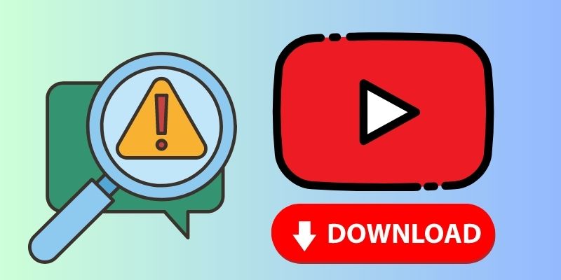 youtube downloader not working common issues